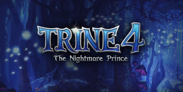 Frozenbyte объявила о разработке Trine 4 с подзаголовком The Nightmare Prince. Игра выйдет в 2019 году на PS4, Xbox One, Switch и PC. Официальный анонс проекта состоится в скором времени.